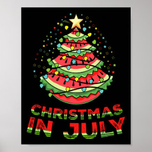 Christmas In July Watermelon Xmas Tree Summer Poster