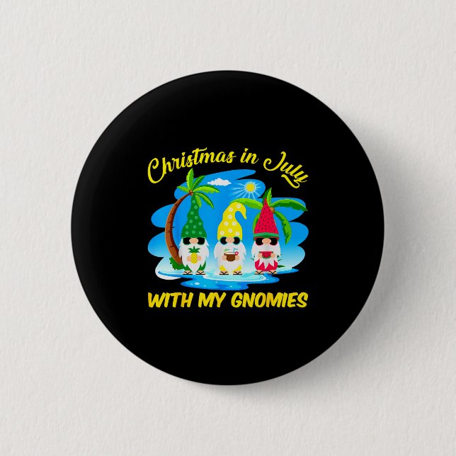 Christmas In July With My Gnomies Beach Summer Chr 6 Cm Round Badge (Front)