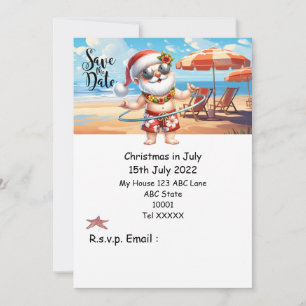 Christmas in July with SANTA CLAUS Save the date  Invitation