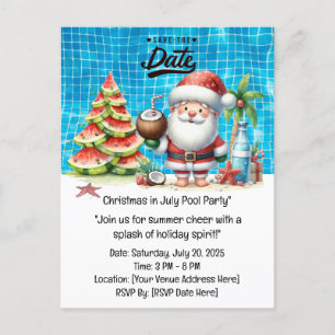 Christmas in July with SANTA CLAUS Save the date   Postcard