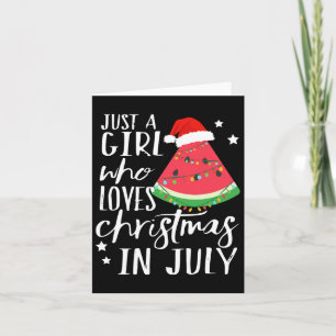 Christmas In July Womens Funny Watermelon  Card