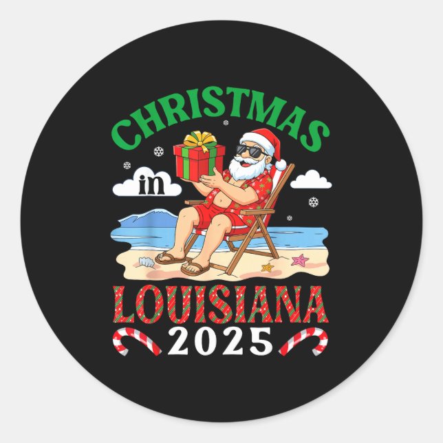 Christmas In Louisiana 2025 Santa Beach Lounge Hol Classic Round Sticker (Front)