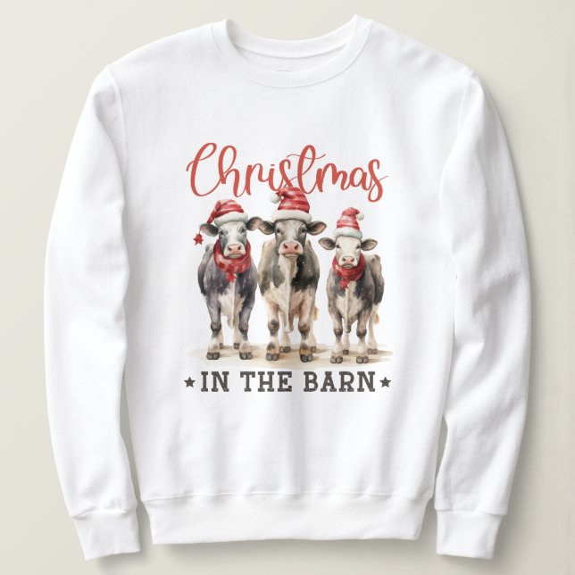 Christmas in the Barn Rustic Cows in Santa Hats Sweatshirt (Design Front)