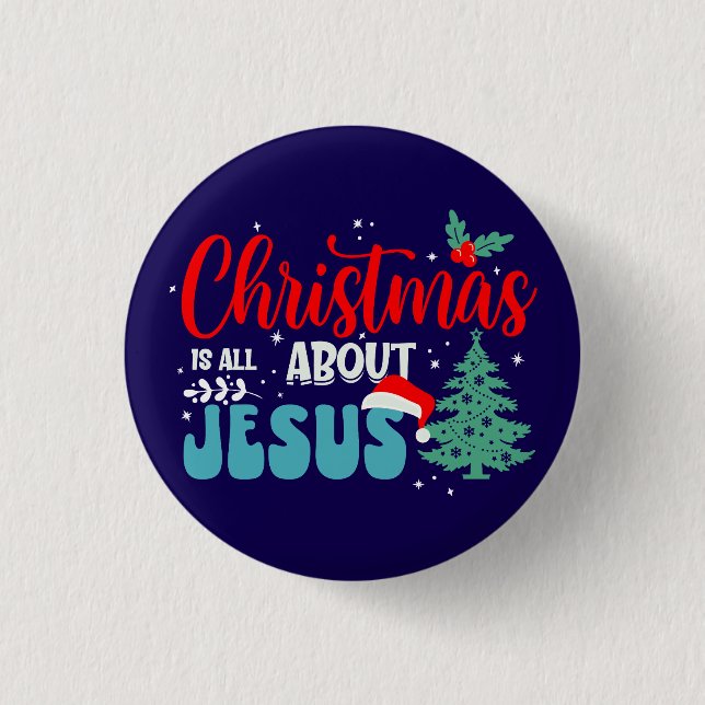 Christmas Is All About Jesus-43687 3 Cm Round Badge (Front)