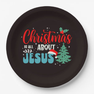 Christmas Is All About Jesus-43687 Paper Plate