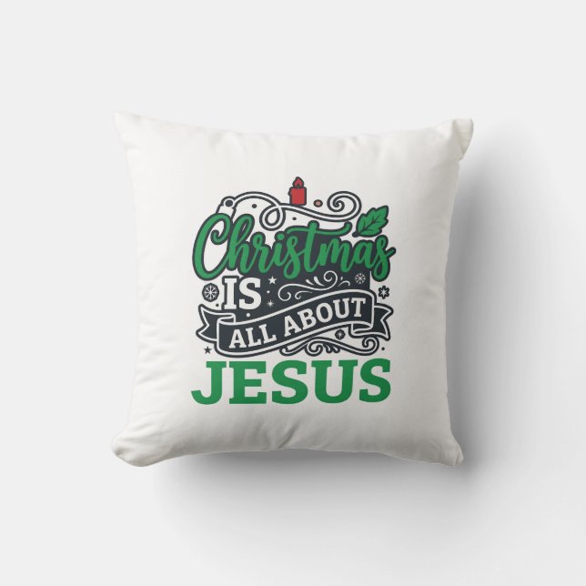 Christmas Is All About Jesus Design Cushion (Front)