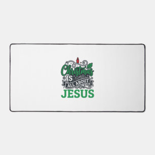 Christmas Is All About Jesus Design Desk Mat