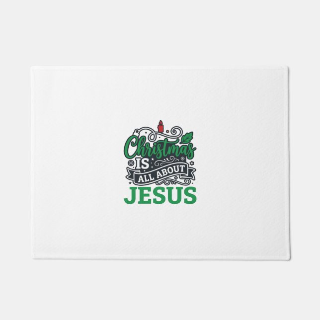 Christmas Is All About Jesus Design Doormat (Front)