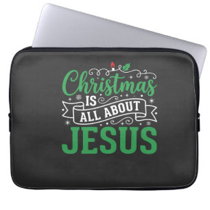 Christmas Is All About Jesus Typography Laptop Sleeve