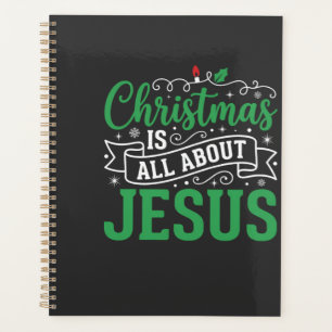 Christmas Is All About Jesus Typography Planner