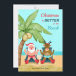 Christmas is better at the Beach Holiday Card<br><div class="desc">A coastal Christmas card featuring Santa and Rudolph sitting in the sand under a palm tree. (Background vector created by freepik - www.freepik.com). (Christmas vector created by freepik - www.freepik.com). The card is easy to customise with your wording, font, font colour and paper shape options. Not exactly what you're looking...</div>