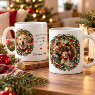 Christmas is better wih our dog photo family coffee mug