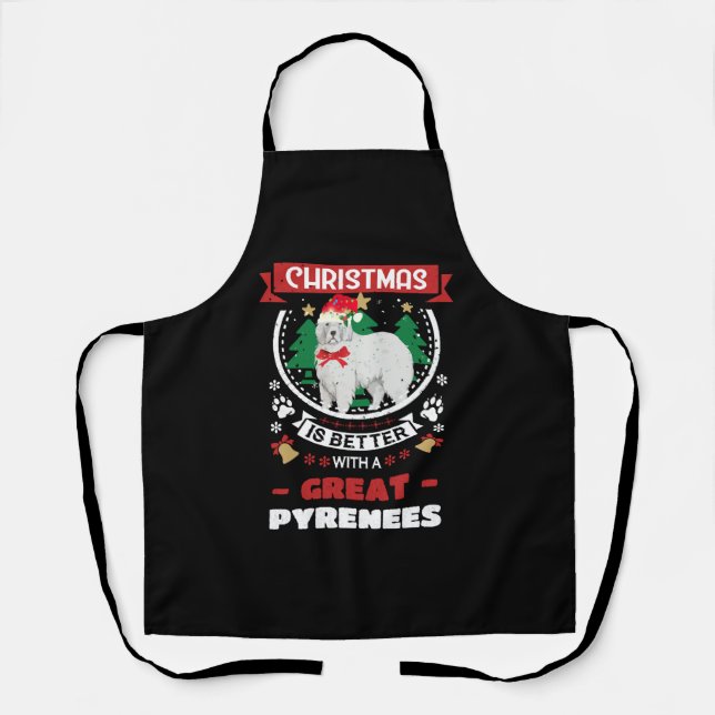 Christmas Is Better With A Great Pyrenees Christma Apron (Front)