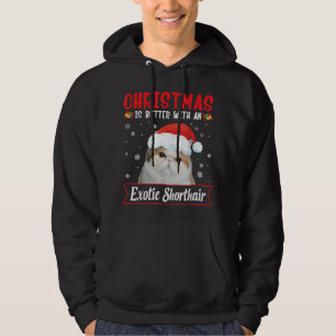 Christmas Is Better With An Exotic Shorthair Cat M Hoodie
