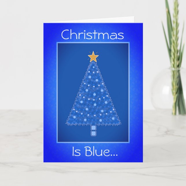 Christmas Is Blue Holiday Tree Folded Holiday Card (Front)