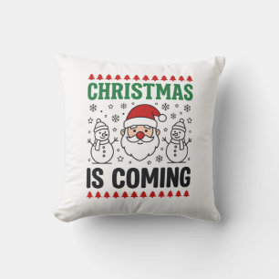 Christmas Is Coming Santa Snowman Design Cushion