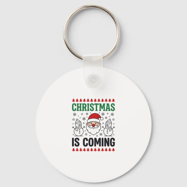 Christmas Is Coming Santa Snowman Design Key Ring (Front)