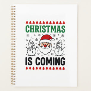 Christmas Is Coming Santa Snowman Design Planner