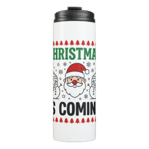Christmas Is Coming Santa Snowman Design Thermal Tumbler