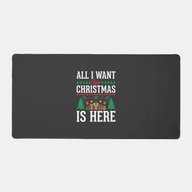Christmas Is Here Holiday Tree Gift Desk Mat (Front)