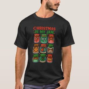 Christmas Is My Jam Funny Festive Gingerbread Coco T-Shirt