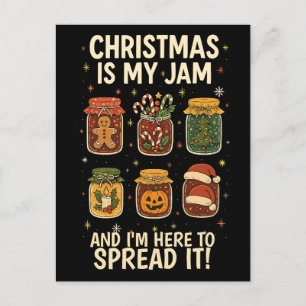  Christmas Is My Jam – Funny Holiday Spread Cheer  Postcard