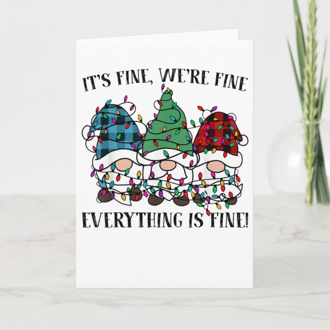 Christmas It's Fine We're Fine Everything Is Fine  Card (Front)