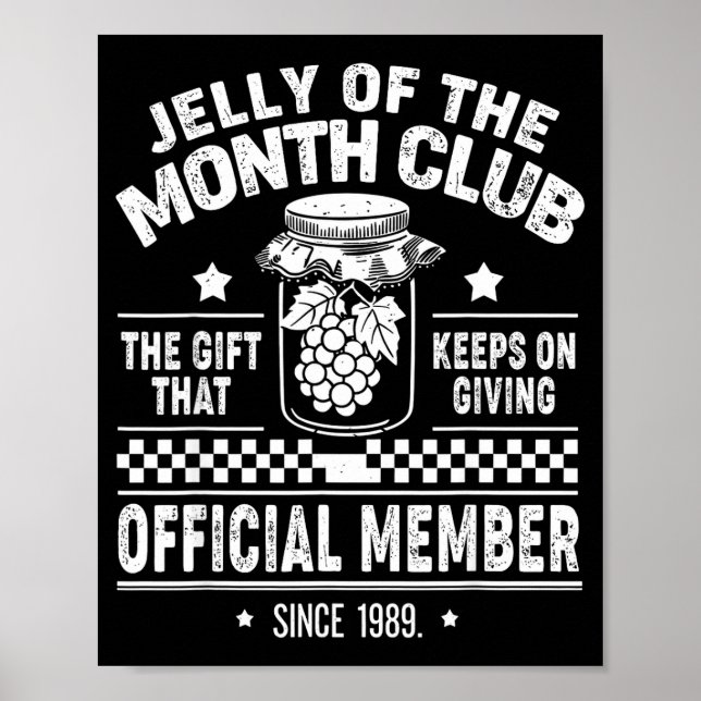 Christmas Jelly Of The Month Club Member Funny Xma Poster (Front)