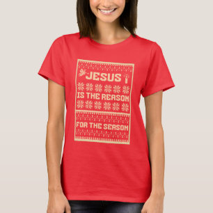 Christmas Jesus Is The Reason For The Season T-Shirt