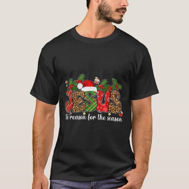 Christmas Jesus Reason Season Xmas Christian Men W T-Shirt (Front)