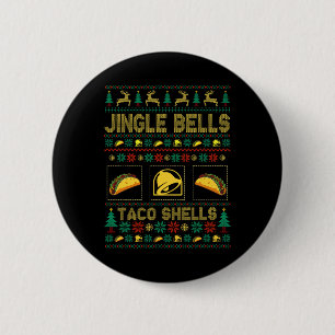 Christmas Jingle Bells Taco Shells Fun Ugly Xmas  6 Cm Round Badge