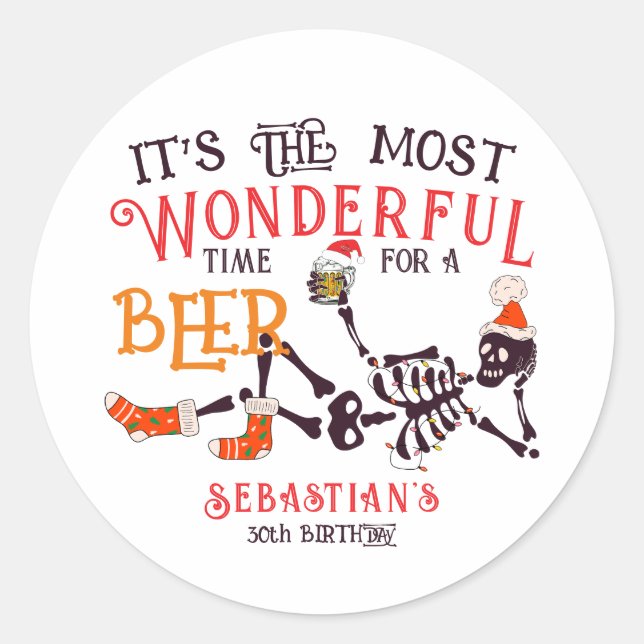 Christmas July Skeleton Summer Ween Beer Birthday Classic Round Sticker (Front)