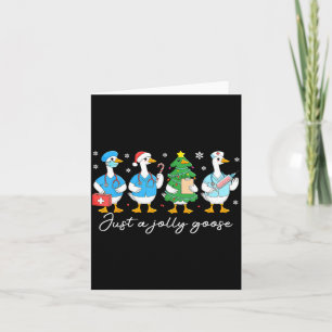 Christmas Just A Jolly Goose Nurse Cute Medical St Card
