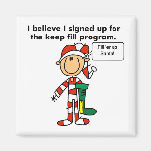 Christmas Keep Fill Program Tshirts and Gifts Magnet