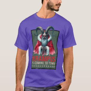 Christmas Krampus Is Comingoown Scary Xmas Horror  T-Shirt
