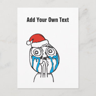Christmas Le Me Memes Crying Custom text EDITABLE Holiday Postcard