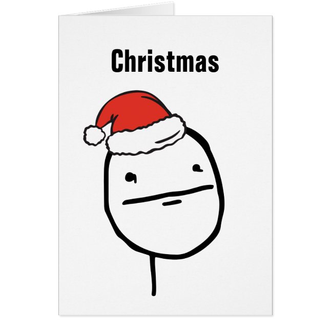 Christmas Le Me Memes Unimpresssed Custom EDITABLE (Front)