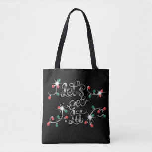 Christmas Let's Get Lit Rhinestone Mega Bling  Tote Bag