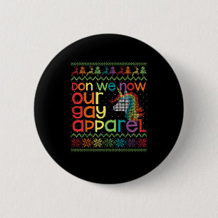 Christmas LGBT Don We Now Our Gay Apparel Rainbow  6 Cm Round Badge