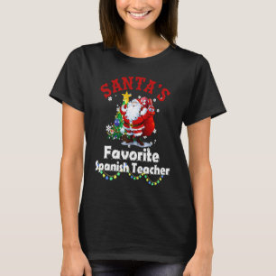 Christmas Lighting Santa's Favourite Spanish Teach T-Shirt