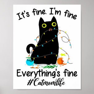 Christmas Lights I'm Fine Everything Is Fine Cat M Poster