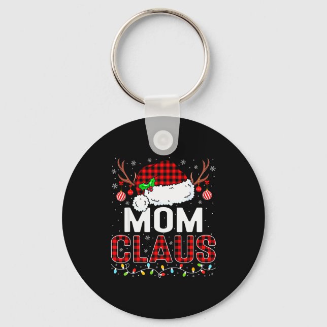 Christmas Lights Mom Claus Family Matching Xmas Pa Key Ring (Front)