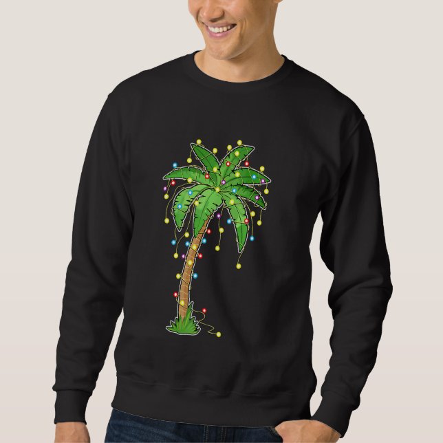 Christmas Lights Palm Tree Beach Funny Tropical Xm Sweatshirt (Front)