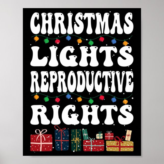Christmas Lights Reproductive Rights Pro-choice Fe Poster (Front)