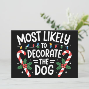 Christmas Likely Decorate Dog Xmas Family  Holiday Card
