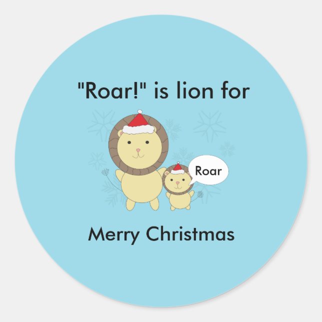 Christmas Lion Roar Snowflake Funny Personalise Classic Round Sticker (Front)