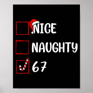 Christmas List Nice Naughty 6 7 Funny Six Seven Me Poster