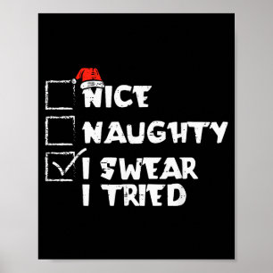 Christmas List Nice Naughty I Tried Funny Xmas Wom Poster