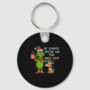 Christmas List Santa, Funny Nice List Gift For Dog Key Ring