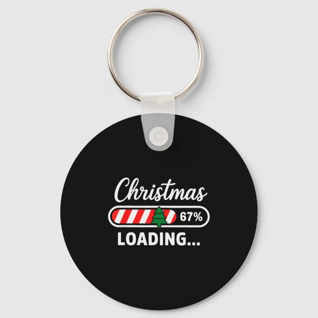 Christmas Loading 67% Funny 6 7 Meme Xmas Gen Alph Key Ring (Front)